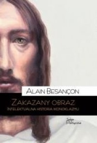 Zakazany obraz. Intelektualna historia - okładka książki