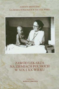 Zawód lekarza na ziemiach polskich - okłakda ebooka