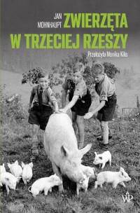 Zwierzęta w Trzeciej Rzeszy - okłakda ebooka