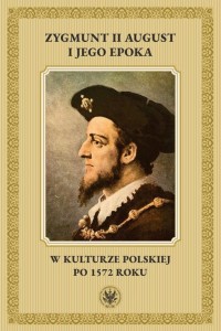 Zygmunt II August i jego epoka - okłakda ebooka