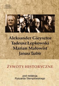 Żywoty historyczne. Tadeusz Łepkowski, - okłakda ebooka