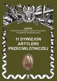 11 Dywizjon Artylerii Przeciwlotniczej - okładka książki