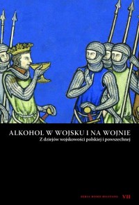 Alkohol w wojsku i na wojnie. Z - okłakda ebooka