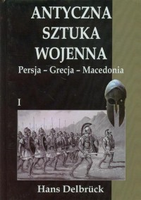 Antyczna sztuka wojenna. Tom 1. - okłakda ebooka