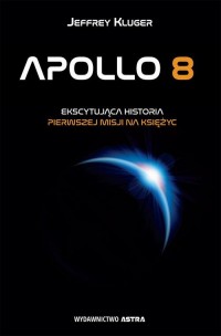 Apollo 8. Ekscytująca historia - okłakda ebooka