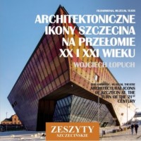 Architektoniczne ikony Szczecina - okładka książki