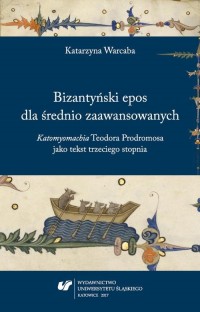 Bizantyński epos dla średnio zaawansowanych. - okłakda ebooka