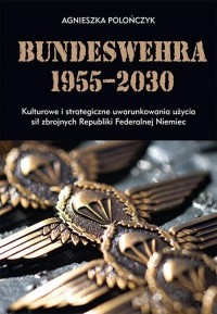 Bundeswehra 1955–2030. Kulturowe - okłakda ebooka