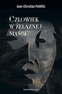 Człowiek w żelaznej masce. Między - okłakda ebooka