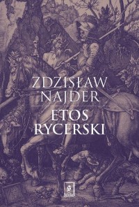 Etos rycerski - okłakda ebooka