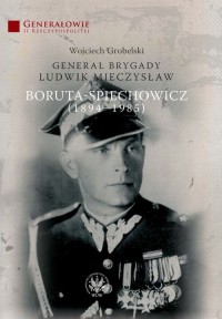 Generał Brygady Ludwik Mieczysław - okłakda ebooka