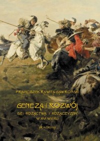 Geneza i rozwój idei kozactwa i - okłakda ebooka