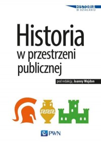 Historia w przestrzeni publicznej - okłakda ebooka