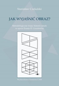 Jak wyjaśnić obraz? Metodologiczne - okłakda ebooka