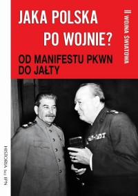 Jaka Polska po wojnie? Tom II OD - okłakda ebooka