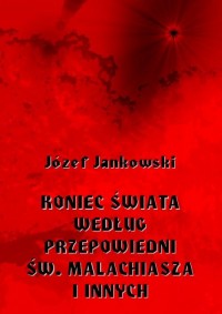 Koniec świata według przepowiedni - okłakda ebooka