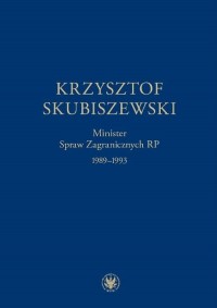 Krzysztof Skubiszewski. Minister - okłakda ebooka