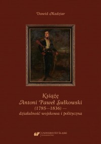 Książę Antoni Paweł Sułkowski (1785—1836) - okłakda ebooka