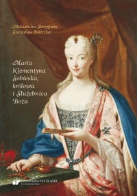 Maria Klementyna Sobieska, królowa - okłakda ebooka