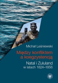 Między konfliktem a koegzystencją. - okłakda ebooka