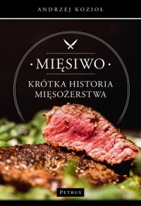 Mięsiwo. Krótka historia mięsożerstwa - okłakda ebooka