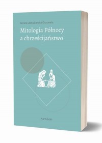 Mitologia Północy a chrześcijaństwo - okłakda ebooka