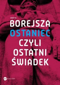 Ostaniec, czyli ostatni świadek - okłakda ebooka