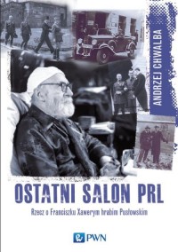 Ostatni salon PRL. Rzecz o Franciszku - okłakda ebooka