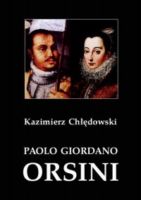 Paolo Giordano Orsini. Postać rzymskiego - okłakda ebooka