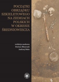 Początki obrządku szkieletowego - okłakda ebooka