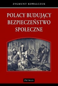 Polacy budujący bezpieczeństwo - okłakda ebooka