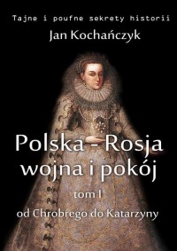 Polska-Rosja: wojna i pokój. Tom - okłakda ebooka