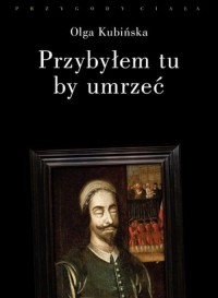 Przybyłem tu, by umrzeć. Relacje - okłakda ebooka