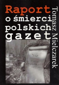 Raport o śmierci polskich gazet - okłakda ebooka