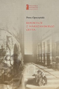 Reportaże z warszawskiego getta - okłakda ebooka