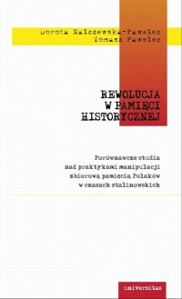 Rewolucja w pamięci historycznej. - okłakda ebooka