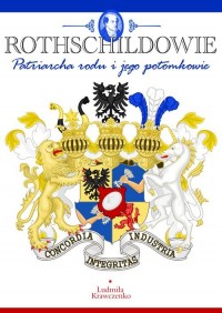 ROTHSCHILDOWIE. Patriarcha rodu - okłakda ebooka