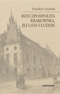 Rzeczpospolita Krakowska jej lata - okłakda ebooka