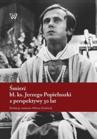 Śmierć bł. ks. Jerzego Popiełuszki - okłakda ebooka