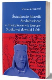 Świadkowie historii? Średniowiecze - okłakda ebooka