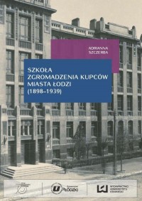 Szkoła Zgromadzenia Kupców miasta - okłakda ebooka