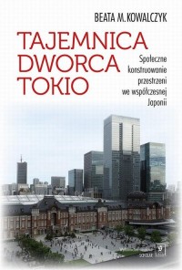 Tajemnica Dworca Tokio. Społeczne - okłakda ebooka