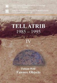 Tell Atrib 1985-1995 IV. Faience - okłakda ebooka