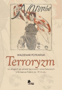 Terroryzm na usługach ugrupowań - okłakda ebooka