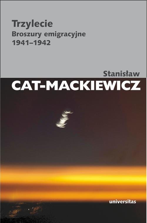 Trzylecie. Broszury emigracyjne - okłakda ebooka