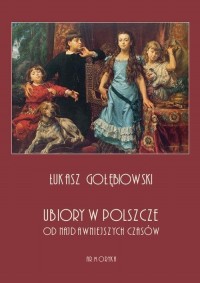 Ubiory w Polszcze od najdawniejszych - okłakda ebooka