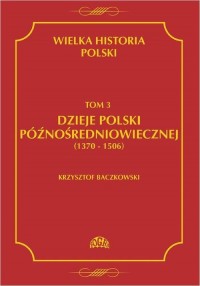 Wielka historia Polski Tom 3 Dzieje - okłakda ebooka