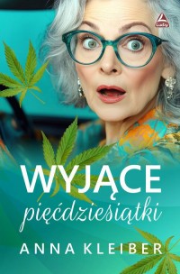 Wyjące pięćdziesiątki - okładka książki