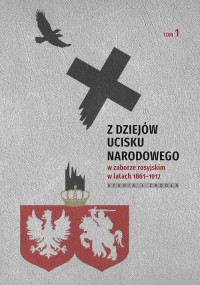 Z dziejów ucisku narodowego w zaborze - okłakda ebooka