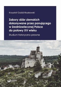 Zabory dóbr ziemskich dokonywane - okłakda ebooka